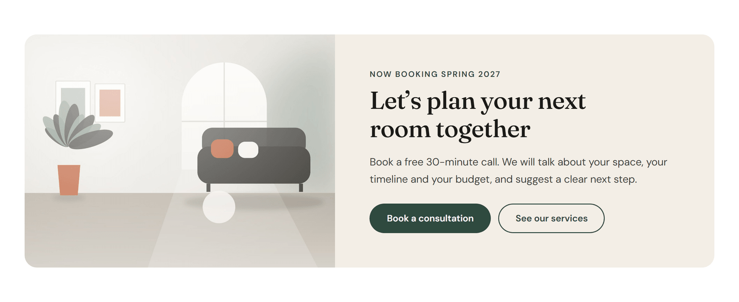 A promo box with an illustration of a living room on the left and, on the right, the eyebrow Now booking spring 2027, the title Let's plan your next room together, a sentence and two buttons
